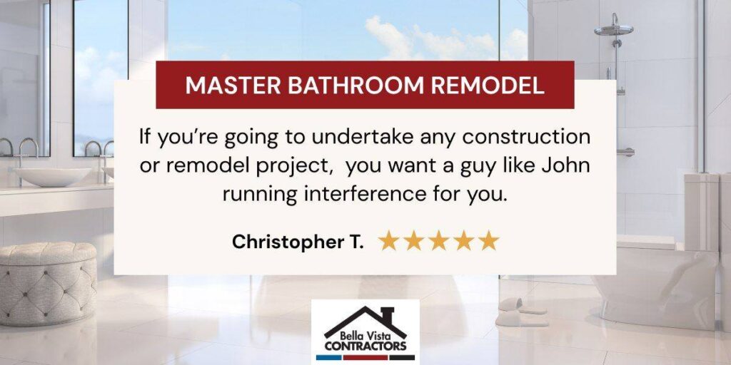 Bathroom Remolding - Bella Vista Contractors